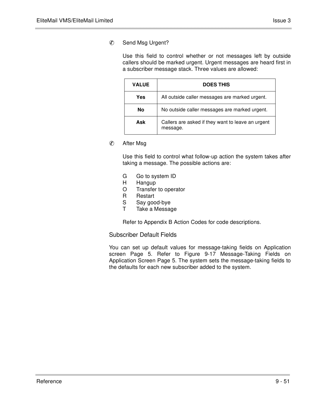 NEC 750370 manual Subscriber Default Fields, Value Does this 