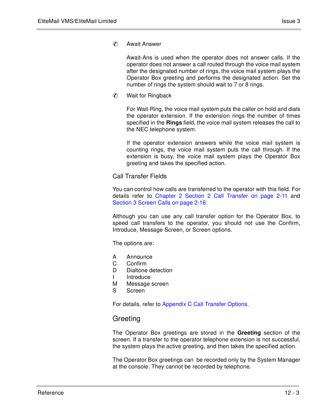 NEC 750370 manual Greeting, Call Transfer Fields, For details, refer to Appendix C Call Transfer Options 