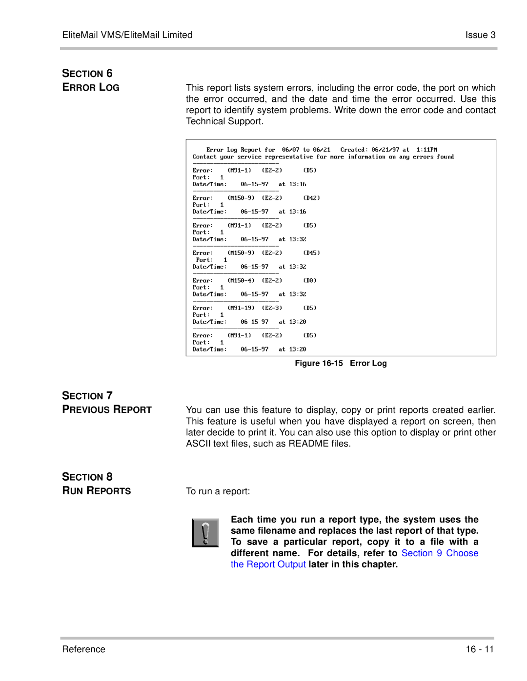 NEC 750370 manual Section Error LOG, Section Previous Report, Ascii text files, such as Readme files, Section RUN Reports 