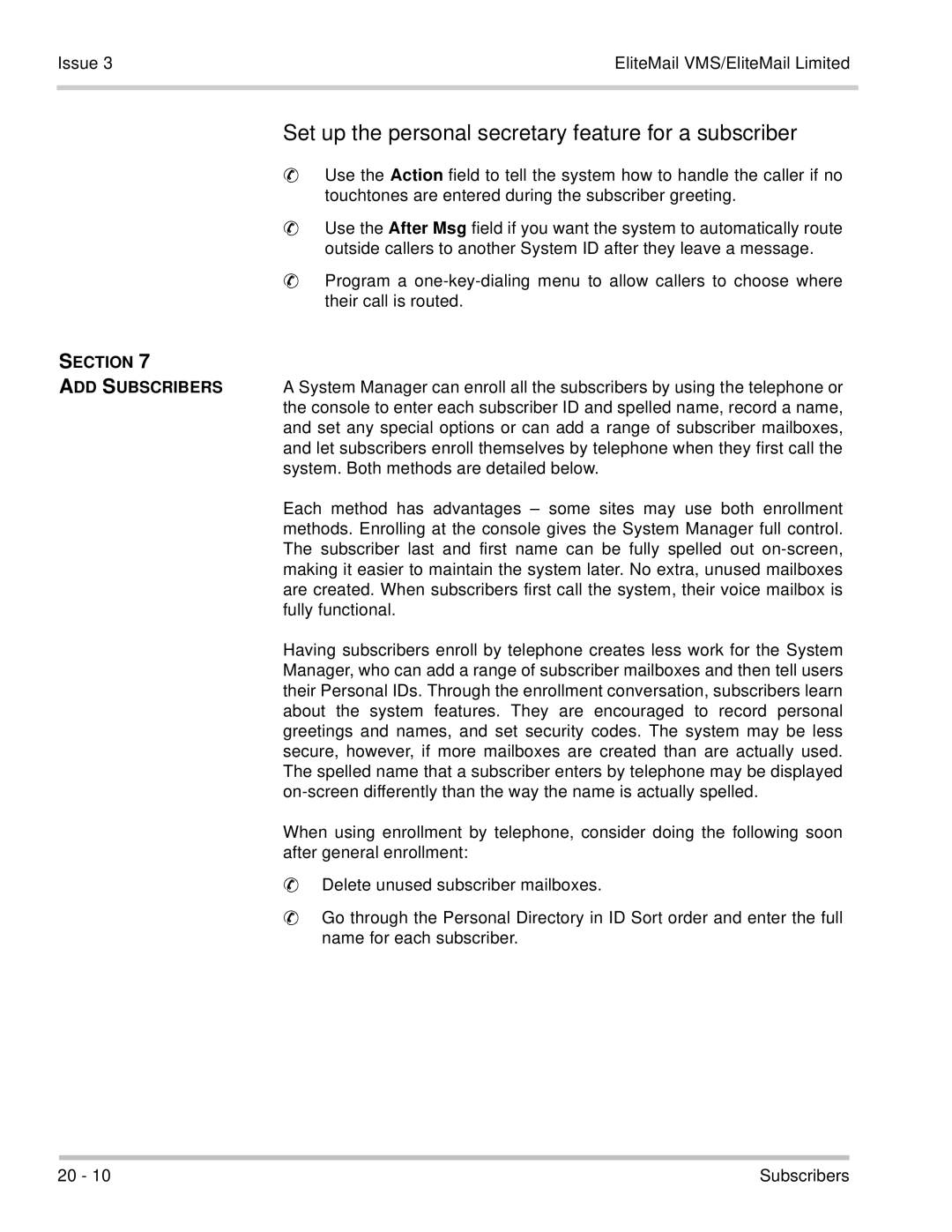 NEC 750370 manual Set up the personal secretary feature for a subscriber, Issue EliteMail VMS/EliteMail Limited 