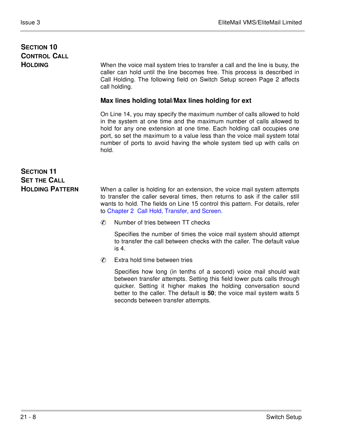 NEC 750370 manual Section Control Call Holding SET the Call, Holding Pattern 