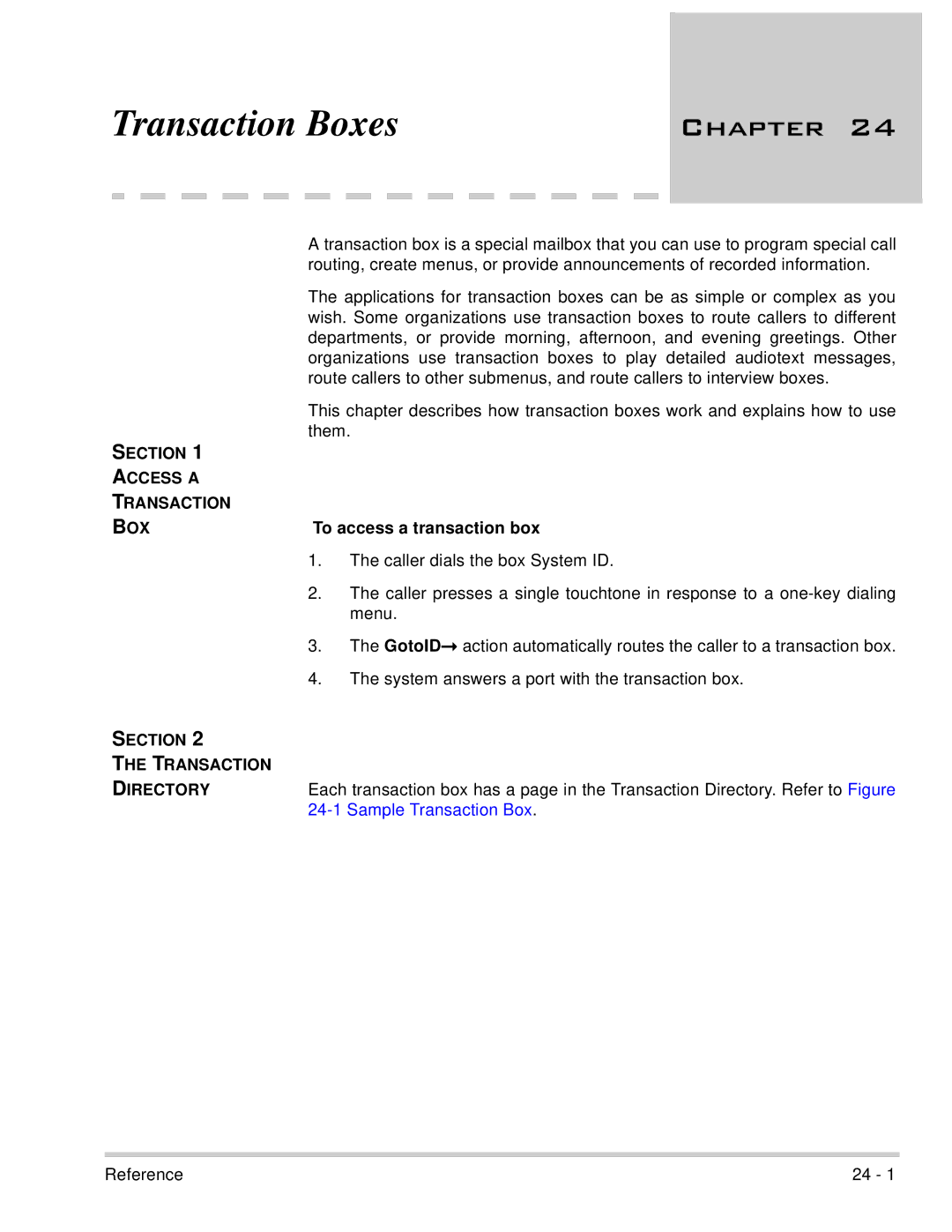 NEC 750370 manual Section Access a Transaction BOX, To access a transaction box, Section Transaction Directory 