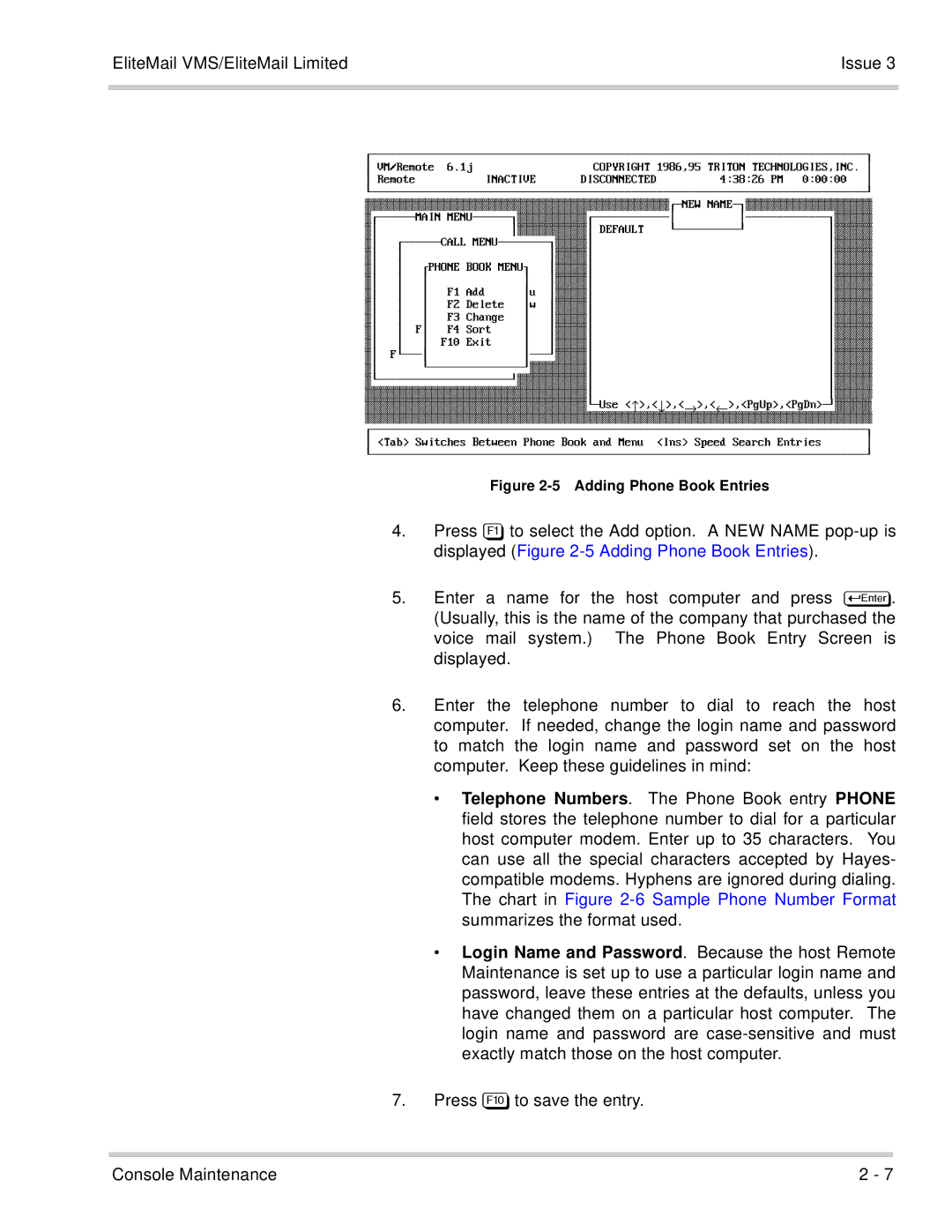 NEC 750370 manual Displayed -5 Adding Phone Book Entries, Press to save the entry Console Maintenance 