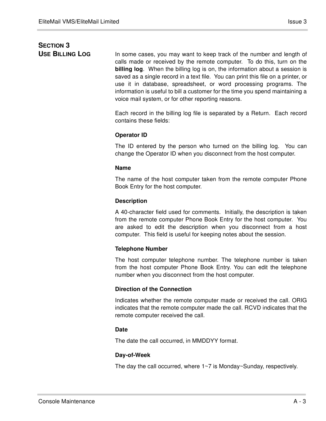 NEC 750370 manual Operator ID, Name, Description, Telephone Number, Direction of the Connection, Date, Day-of-Week 