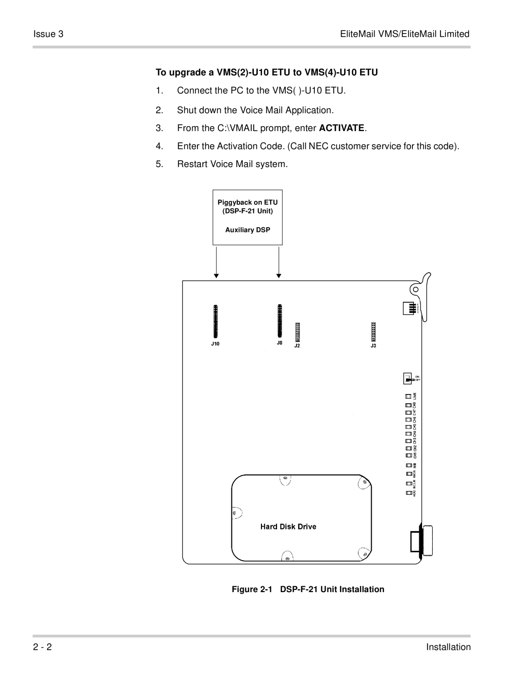 NEC 750370 manual Issue EliteMail VMS/EliteMail Limited, To upgrade a VMS2-U10 ETU to VMS4-U10 ETU, Installation 