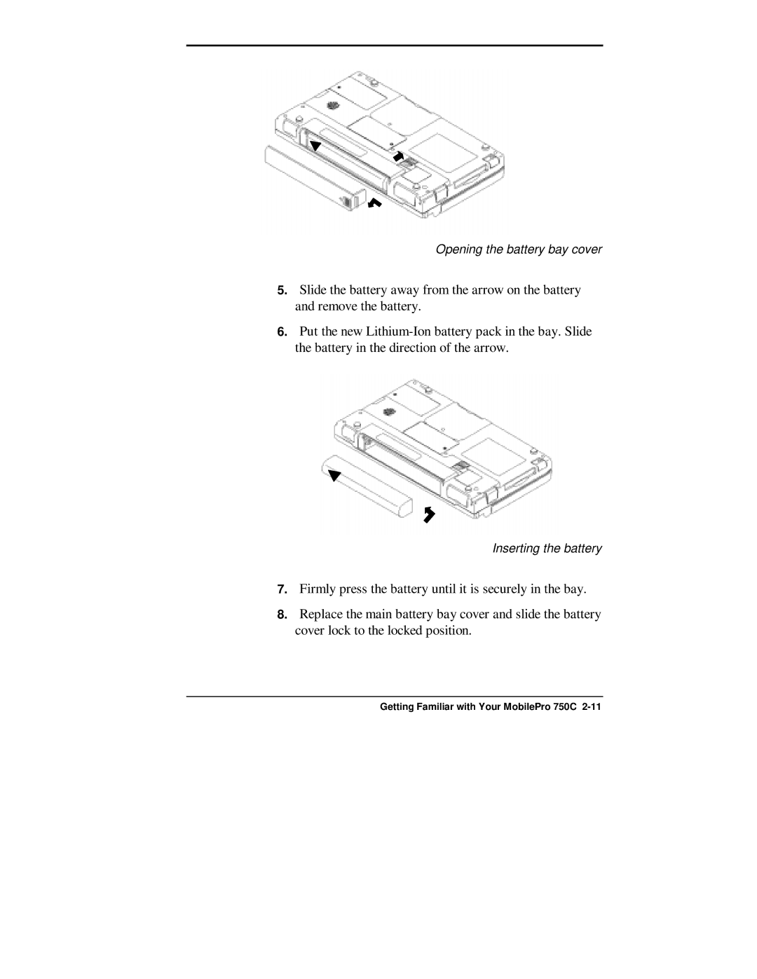 NEC 750C manual Opening the battery bay cover 