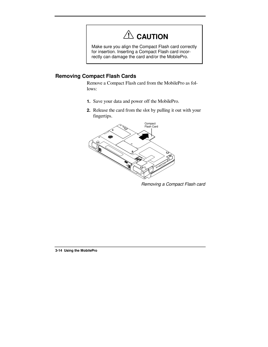 NEC 750C manual Removing Compact Flash Cards 