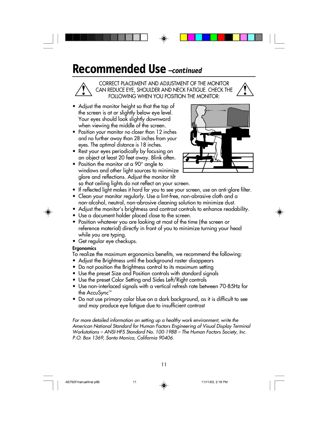 NEC 750F manual Adjust the monitor height so that the top 