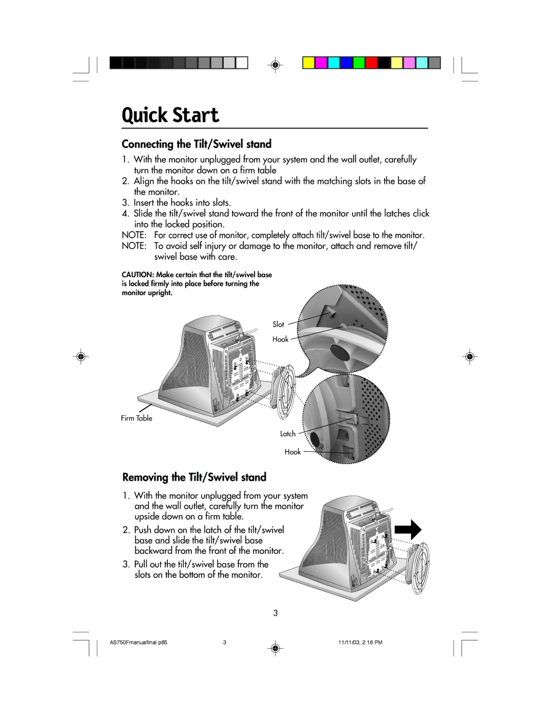 NEC 750F manual Quick Start, Connecting the Tilt/Swivel stand, Removing the Tilt/Swivel stand 