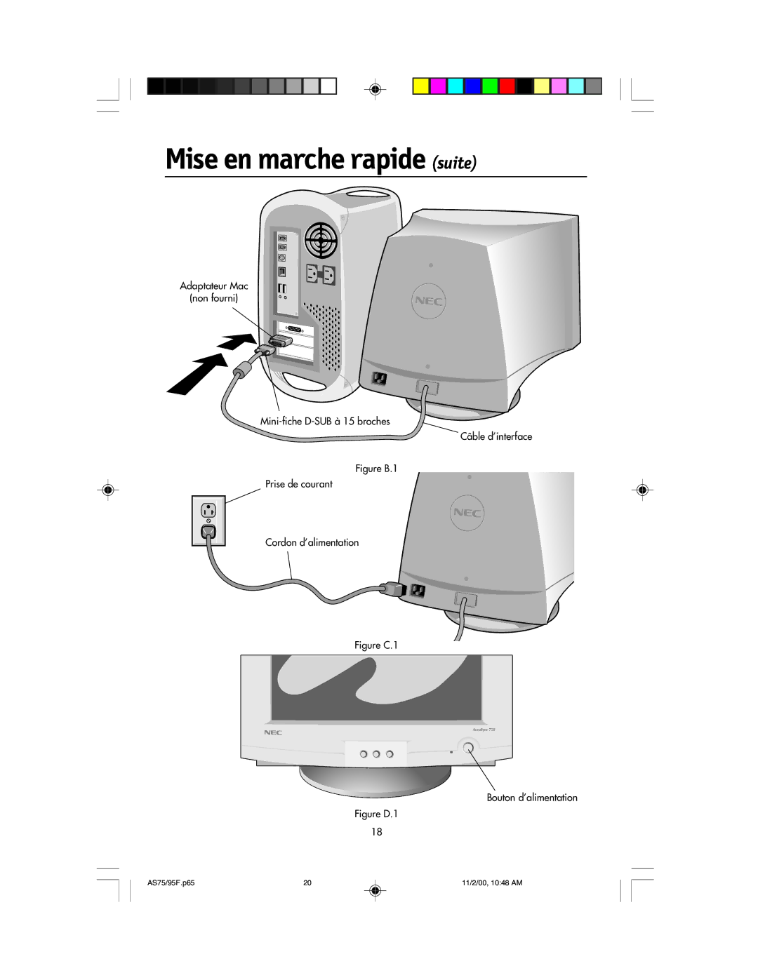 NEC 75F, 95F user manual Mise en marche rapide suite, Figure B.1 Prise de courant Cordon d’alimentation 