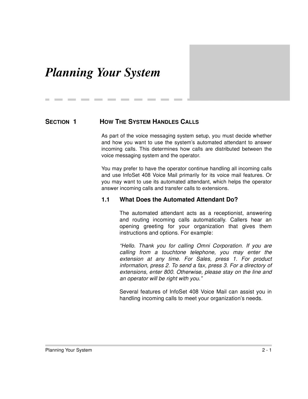 NEC 760417 manual What Does the Automated Attendant Do?, HOW the System Handles Calls 