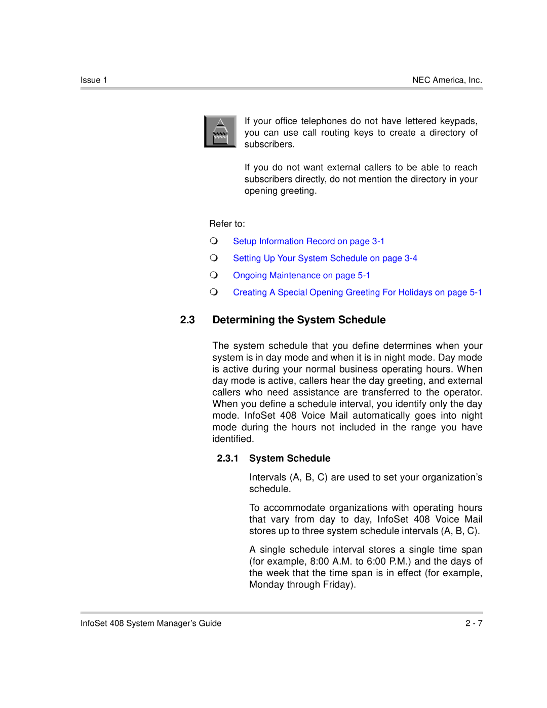 NEC 760417 manual Determining the System Schedule 