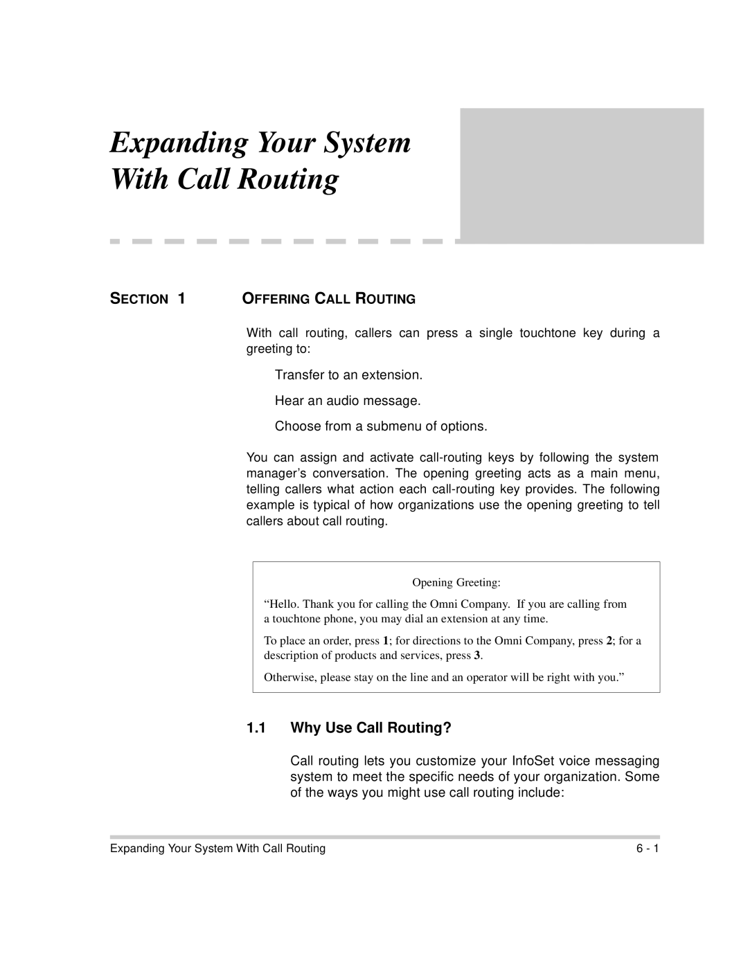 NEC 760417 manual Why Use Call Routing?, Offering Call Routing 