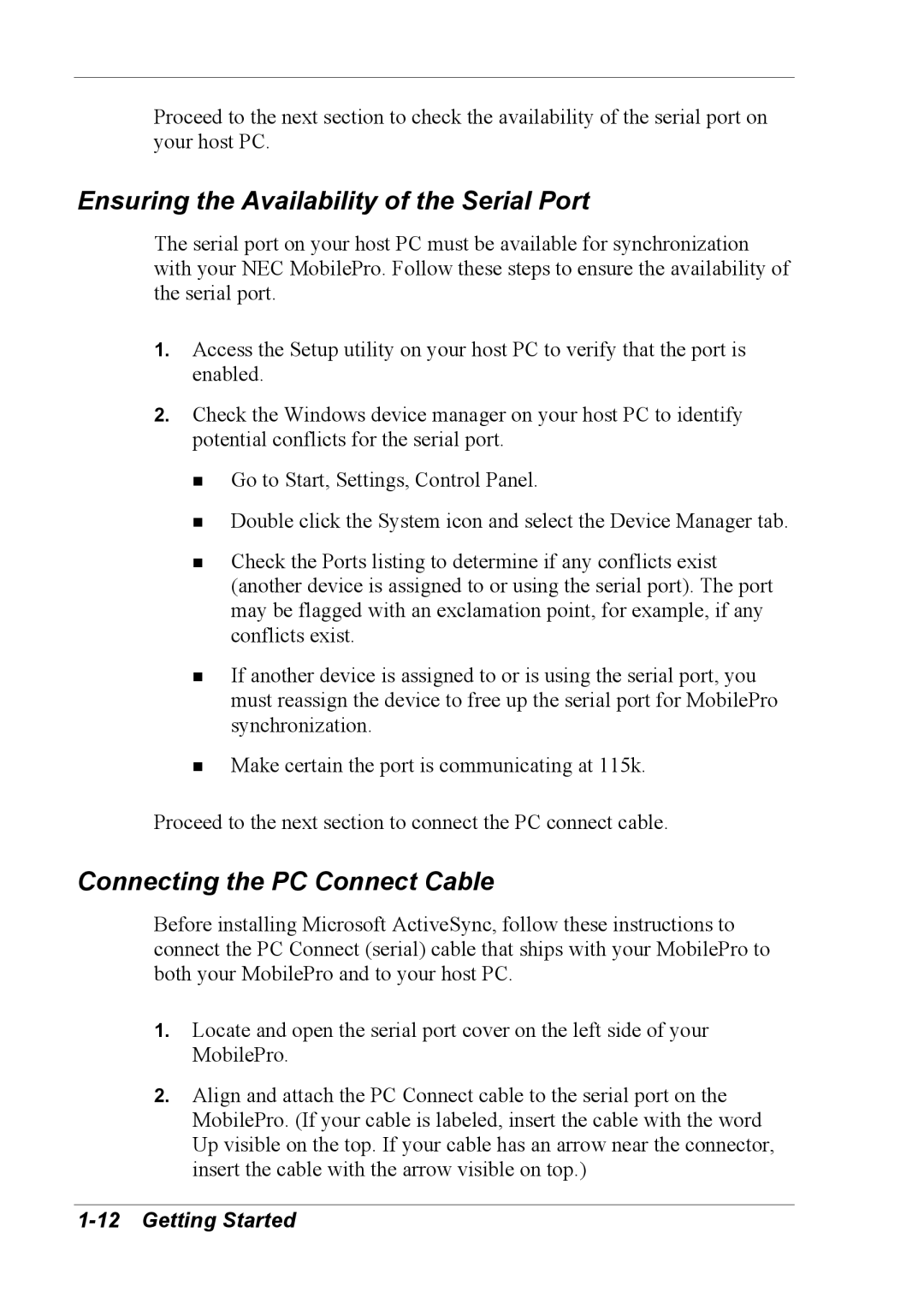 NEC 790 manual Ensuring the Availability of the Serial Port, Connecting the PC Connect Cable 