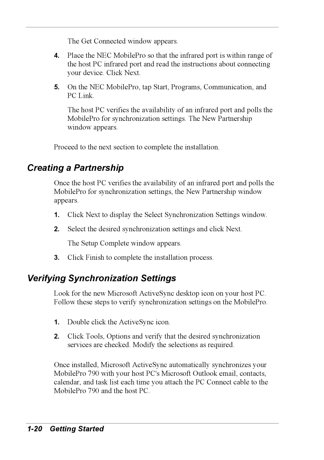 NEC 790 manual Creating a Partnership 