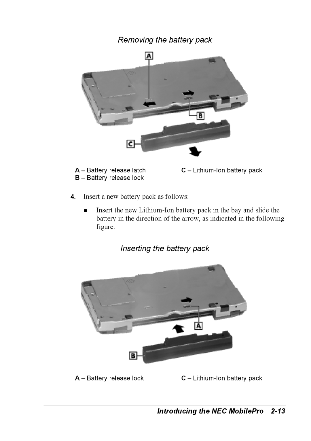 NEC 790 manual Removing the battery pack, Inserting the battery pack 