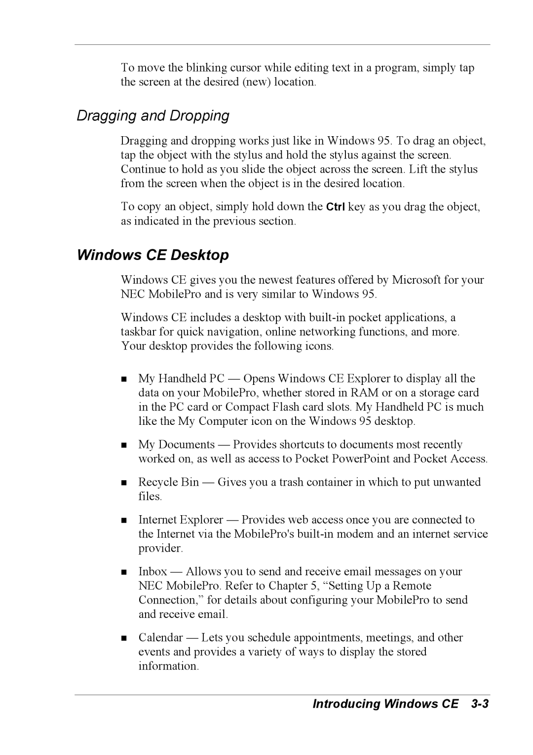 NEC 790 manual Dragging and Dropping, Windows CE Desktop 