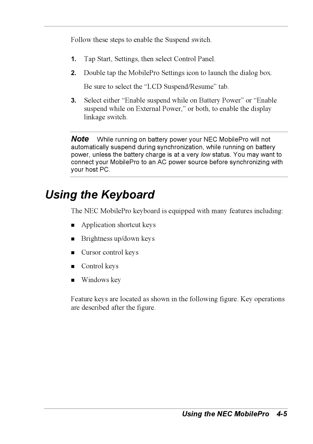 NEC 790 manual Using the Keyboard 