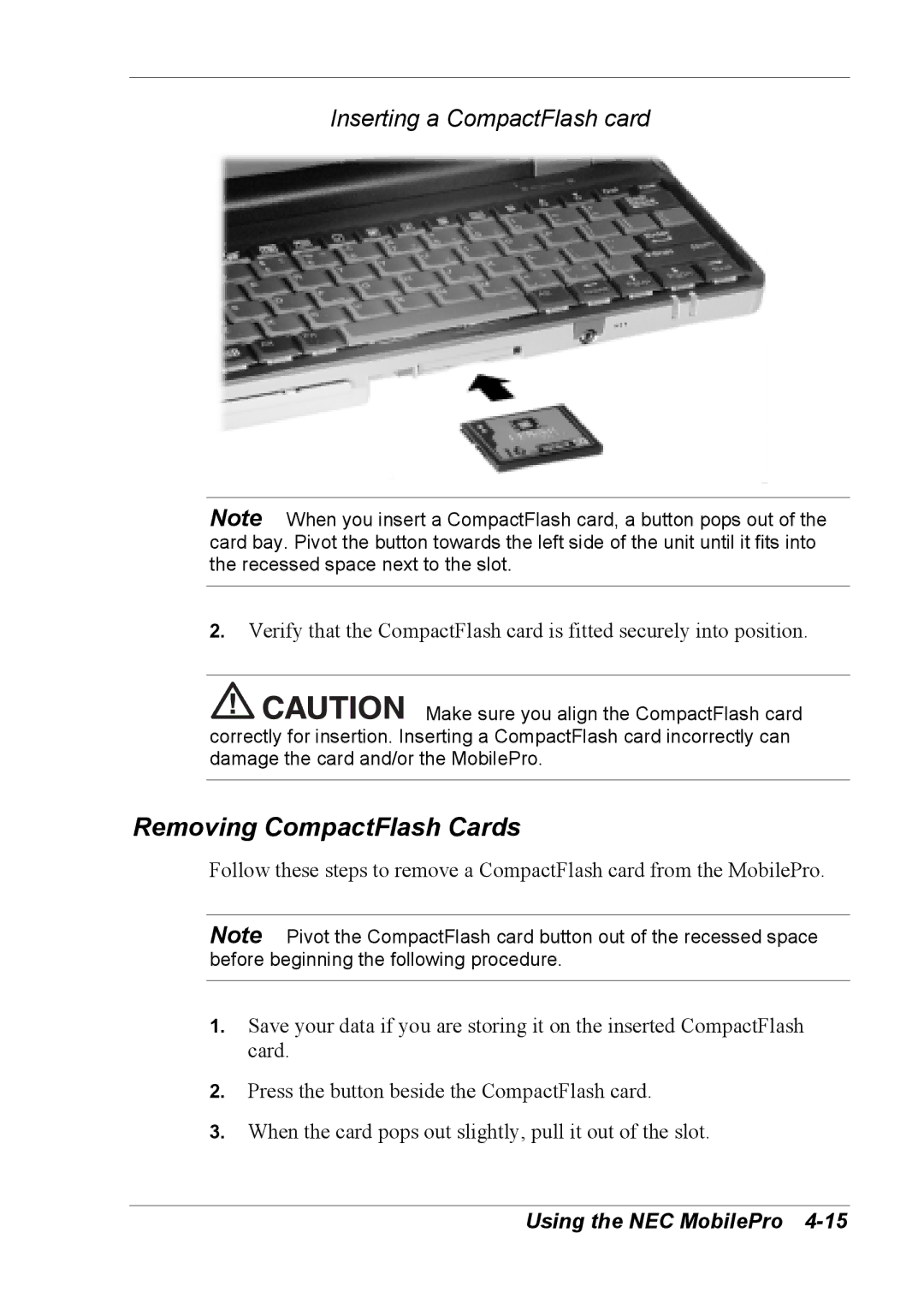 NEC 790 manual Removing CompactFlash Cards, Inserting a CompactFlash card 