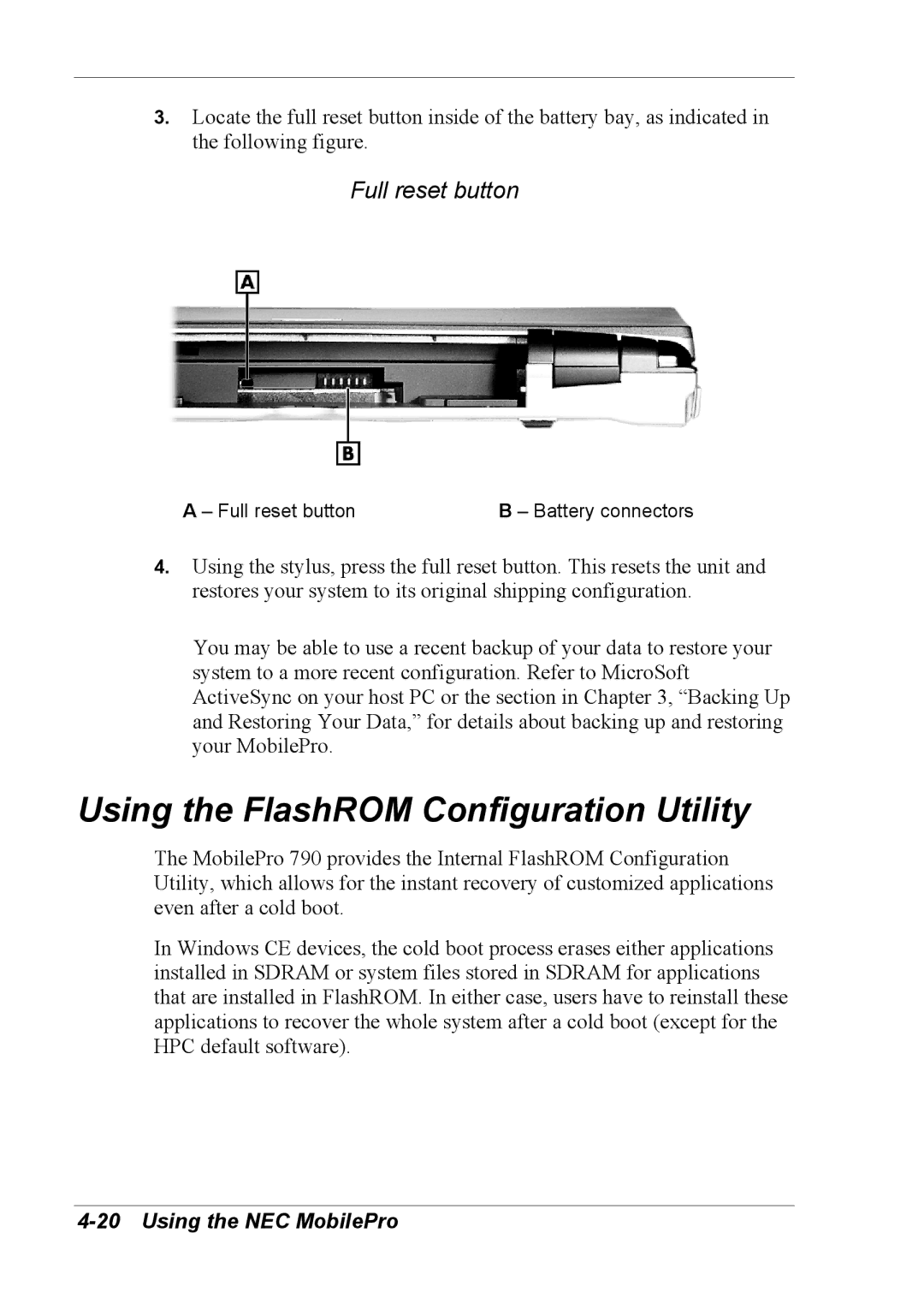 NEC 790 manual Using the FlashROM Configuration Utility, Full reset button 