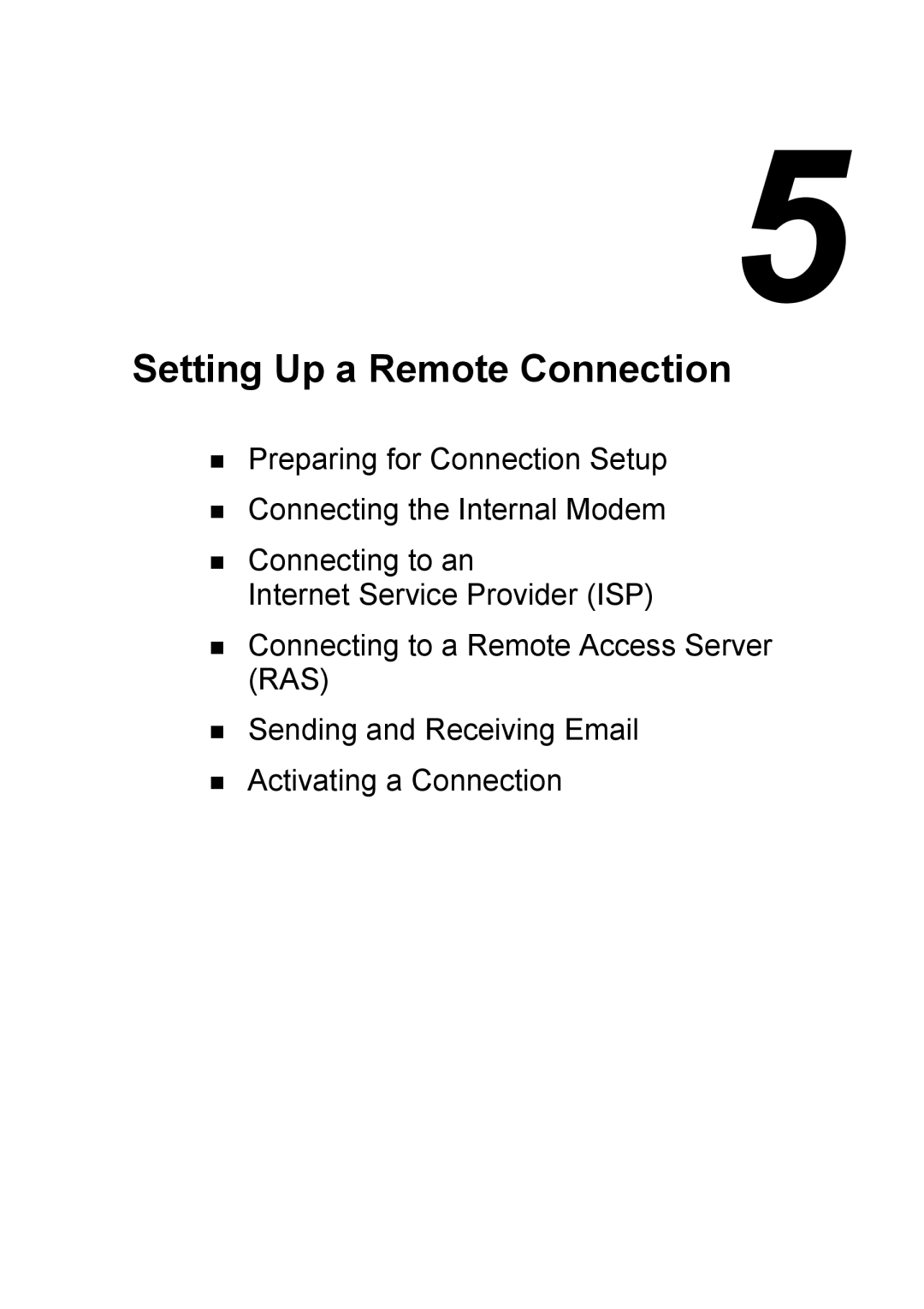 NEC 790 manual Setting Up a Remote Connection 