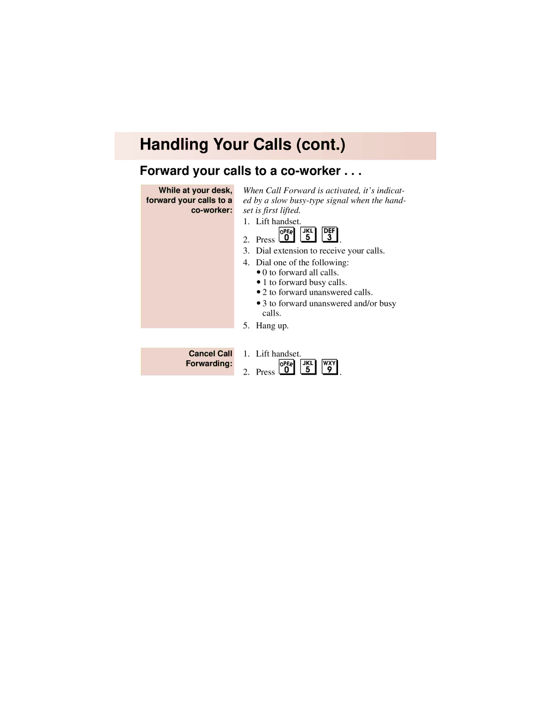 NEC 308, 824 manual Forward your calls to a co-worker 