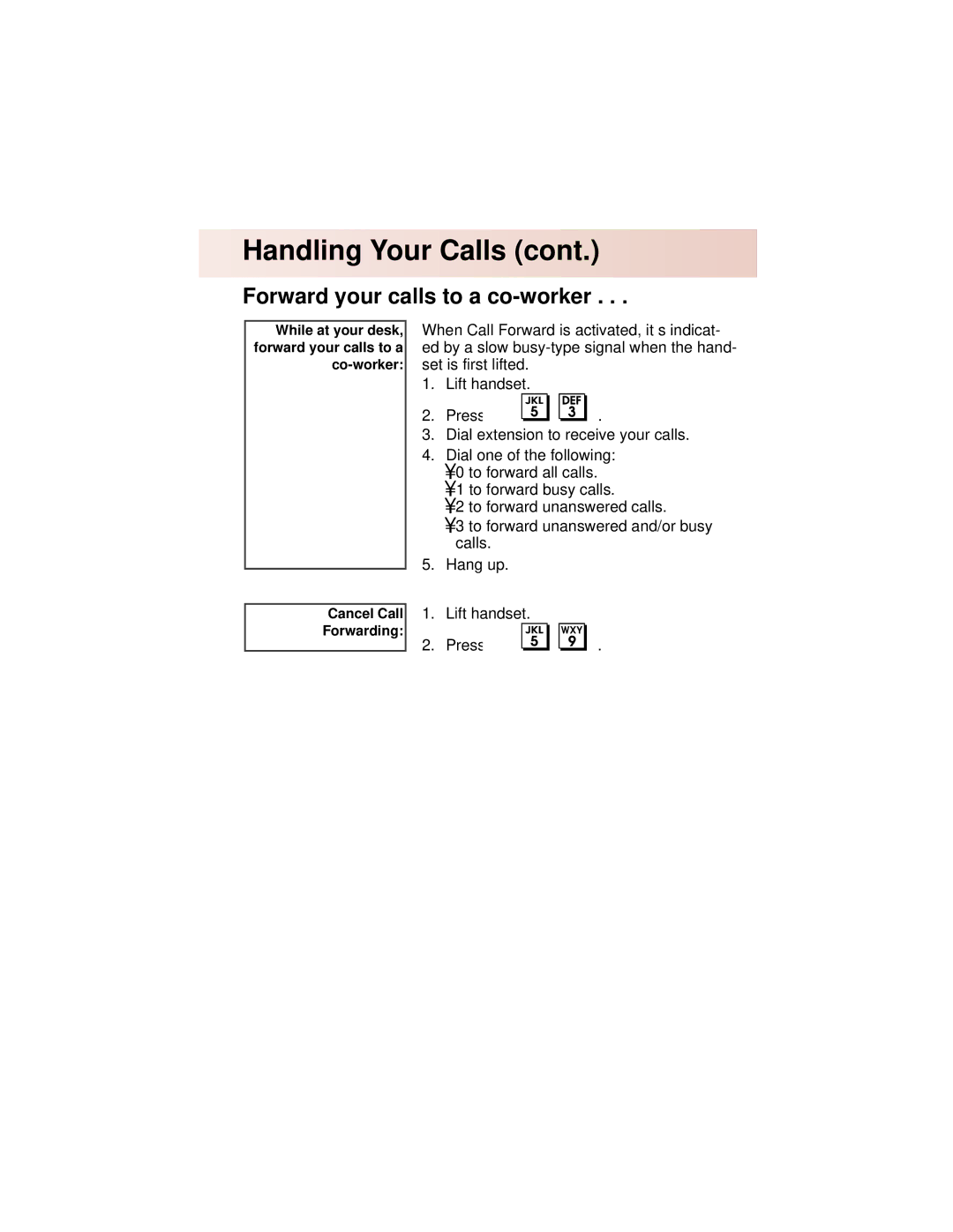 NEC 308, 824 manual Forward your calls to a co-worker 