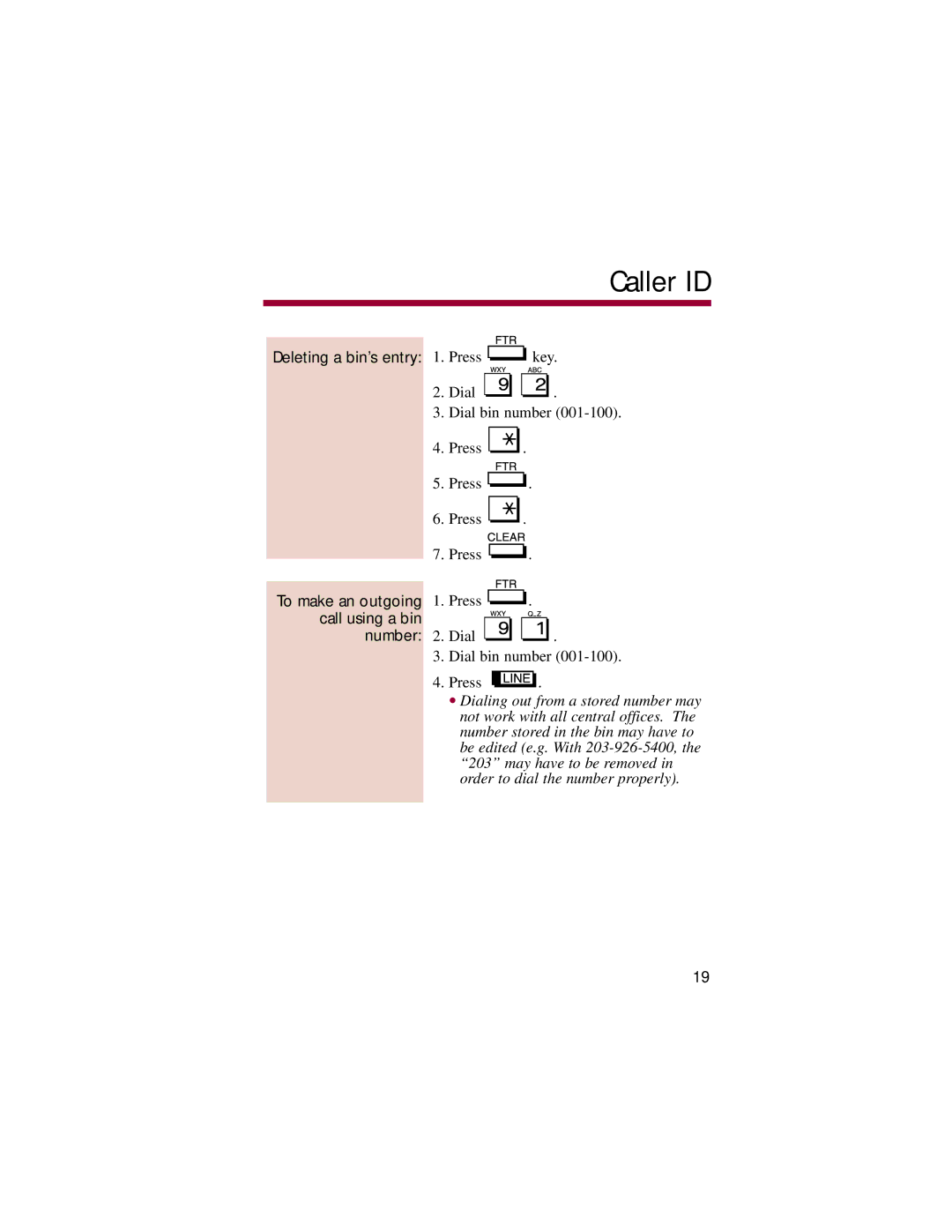 NEC 308, 824 manual Deleting a bin’s entry 1. Press key, To make an outgoing, Call using a bin Number 