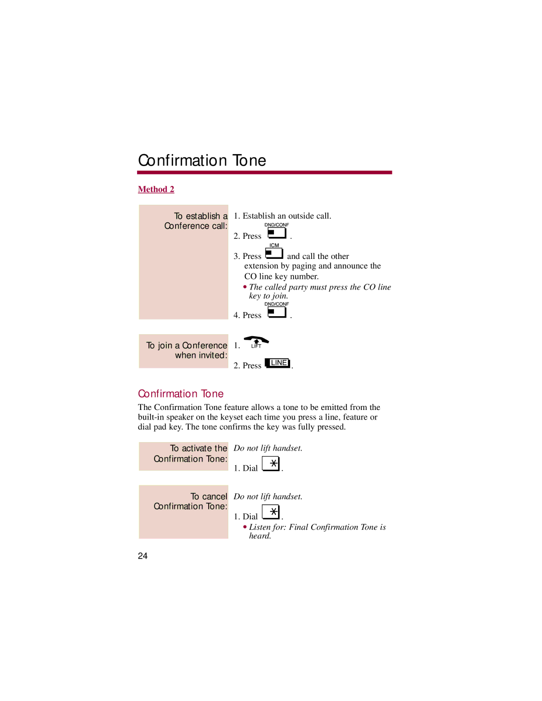 NEC 824, 308 manual Confirmation Tone, To join a Conference 1. when invited 