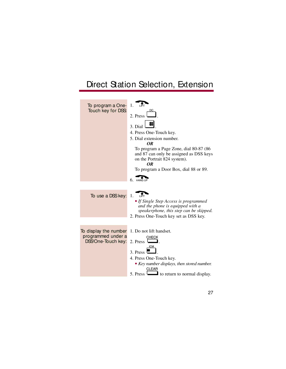 NEC 308, 824 manual To program a One, To use a DSS key, To display the number, Programmed under a DSS/One-Touch key 