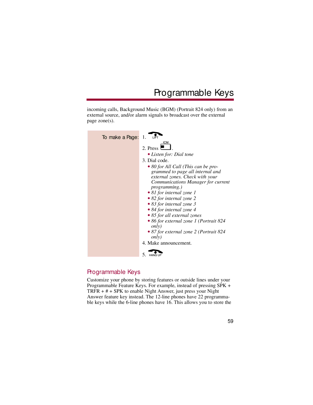 NEC 308, 824 manual Programmable Keys, To make a 