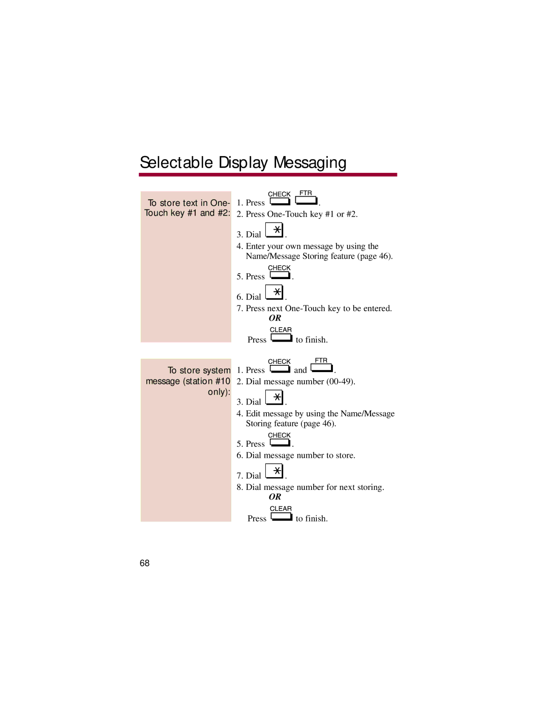 NEC 824, 308 manual Selectable Display Messaging 