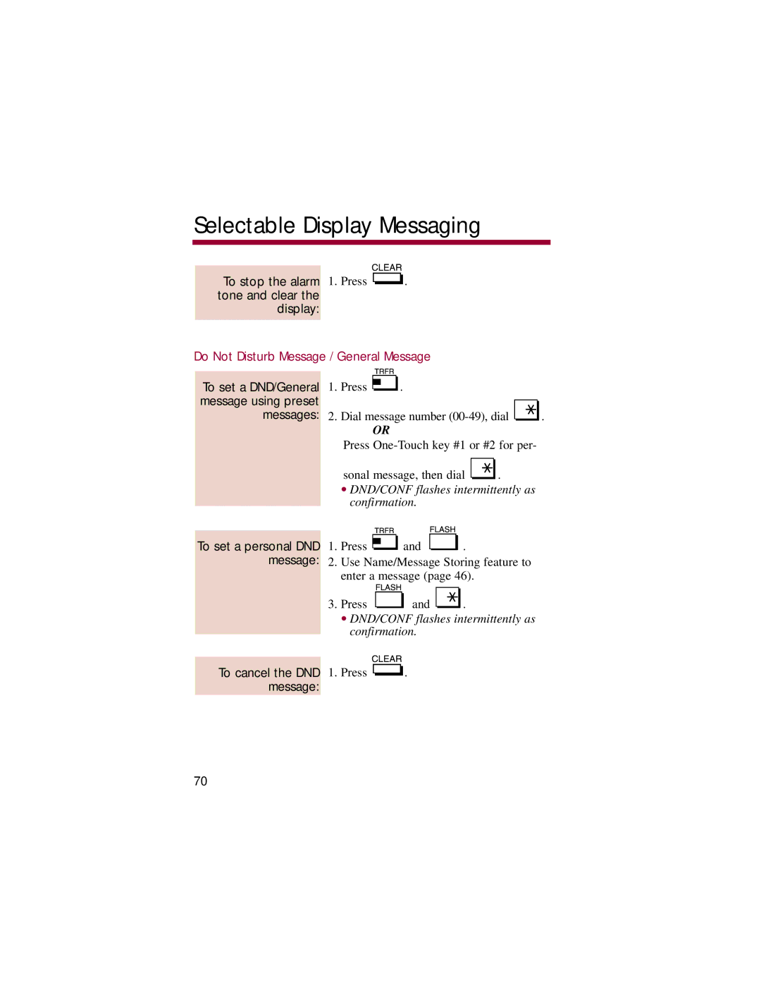 NEC 824, 308 manual To stop the alarm 1. Press . tone and clear Display, Do Not Disturb Message / General Message 