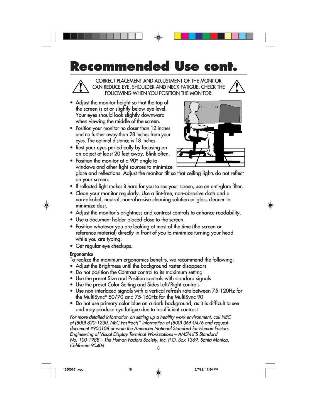 NEC 90, MultiSync 50 user manual Recommended Use cont 