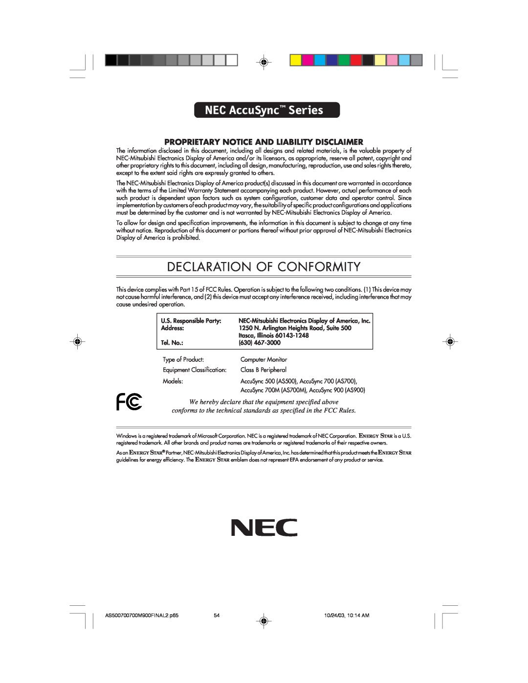 NEC 500, 900, 700 manual NEC AccuSync Series, Declaration Of Conformity, Proprietary Notice And Liability Disclaimer 