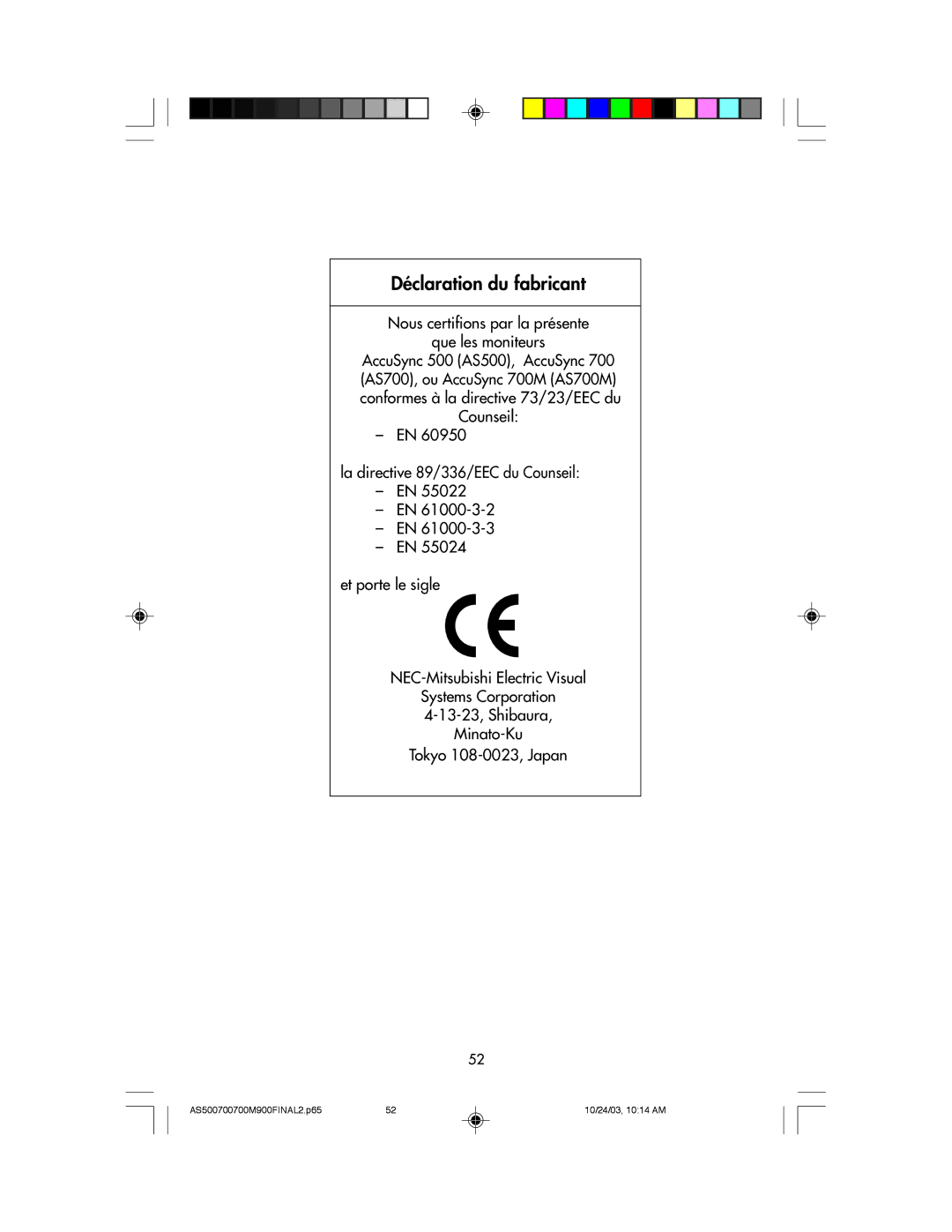 NEC 900, 700, 500 manual Déclaration du fabricant 