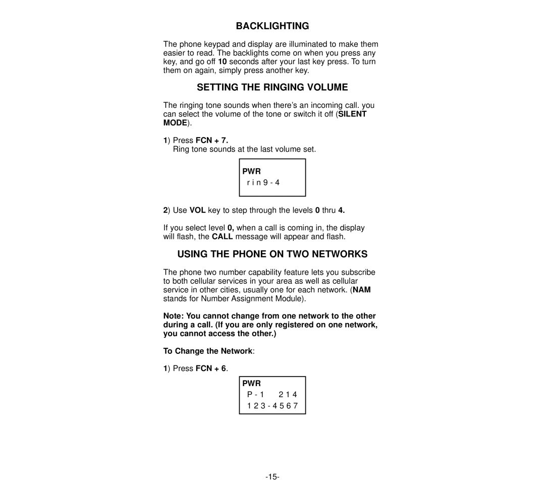 NEC 920 Backlighting, Setting the Ringing Volume, Using the Phone on TWO Networks, Press FCN +, To Change the Network 