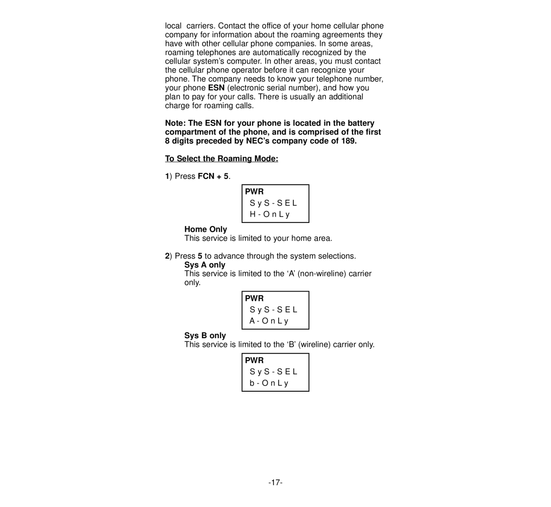 NEC 920 owner manual To Select the Roaming Mode, Home Only, Sys a only, Sys B only 