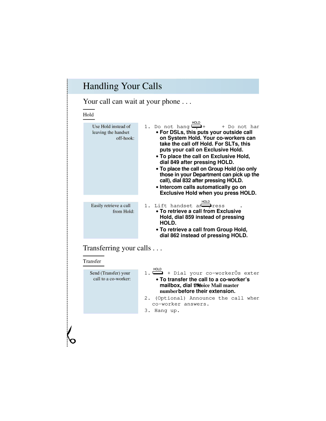 NEC 92600DSL05 manual Handling Your Calls, Your call can wait at your phone, Transferring your calls, Hold 