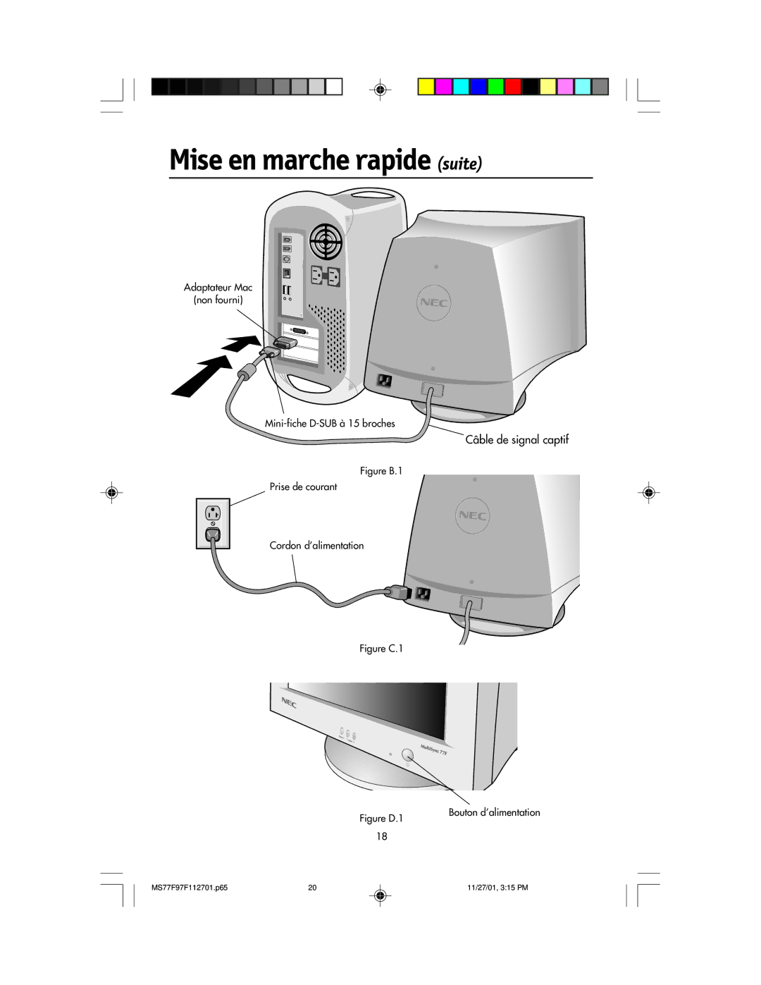 NEC 97F, 77F manual Mise en marche rapide suite, Figure B.1 Prise de courant Cordon d’alimentation 