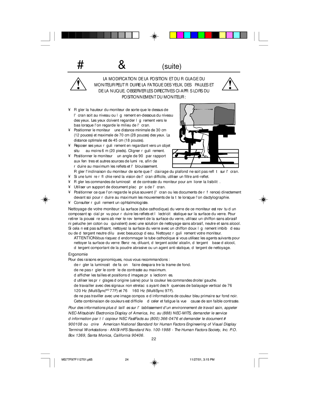 NEC 97F, 77F manual Usage recommandé suite, Positionner le moniteur à un angle de 90 par rapport 