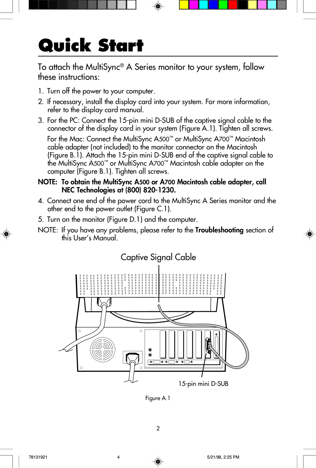 NEC A Series user manual Quick Start, Captive Signal Cable 