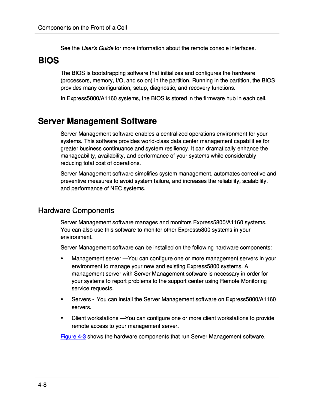 NEC A1160 manual Bios, Server Management Software, Hardware Components 