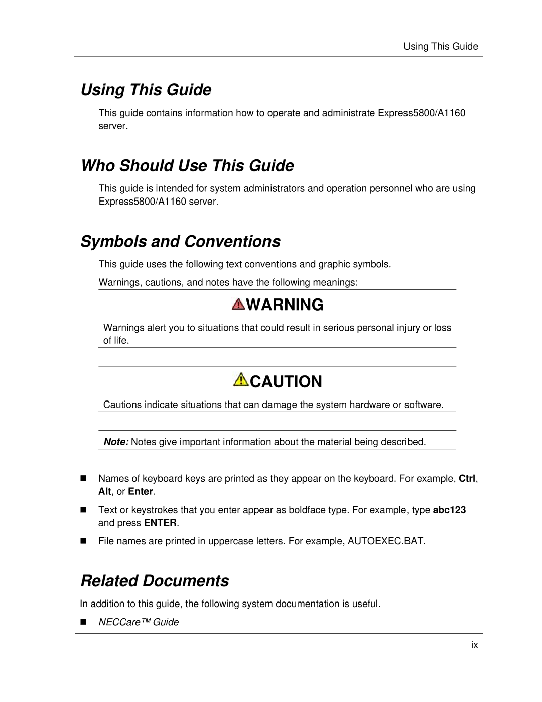 NEC A1160 manual Who Should Use This Guide, Using This Guide 