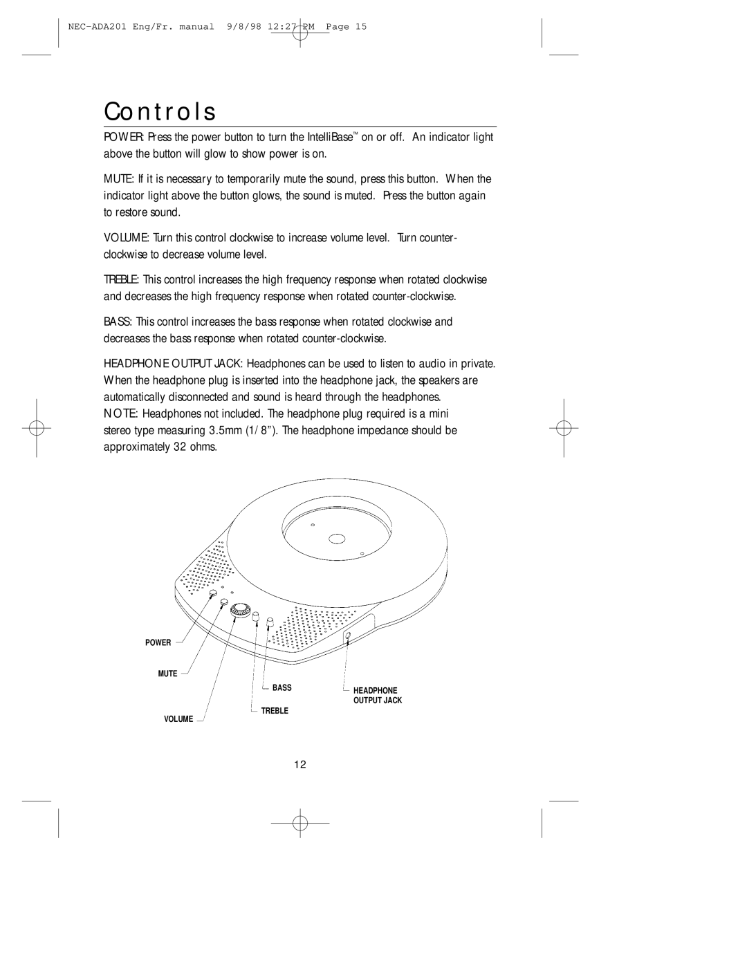 NEC A3842, IB-AUDIO, IntelliBase user manual Controls 