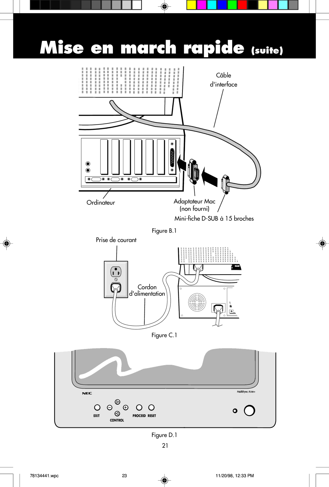 NEC A700+TM, A500+TM user manual Câble Dinterface Ordinateur, Figure B.1 Prise de courant Cordon Dalimentation 