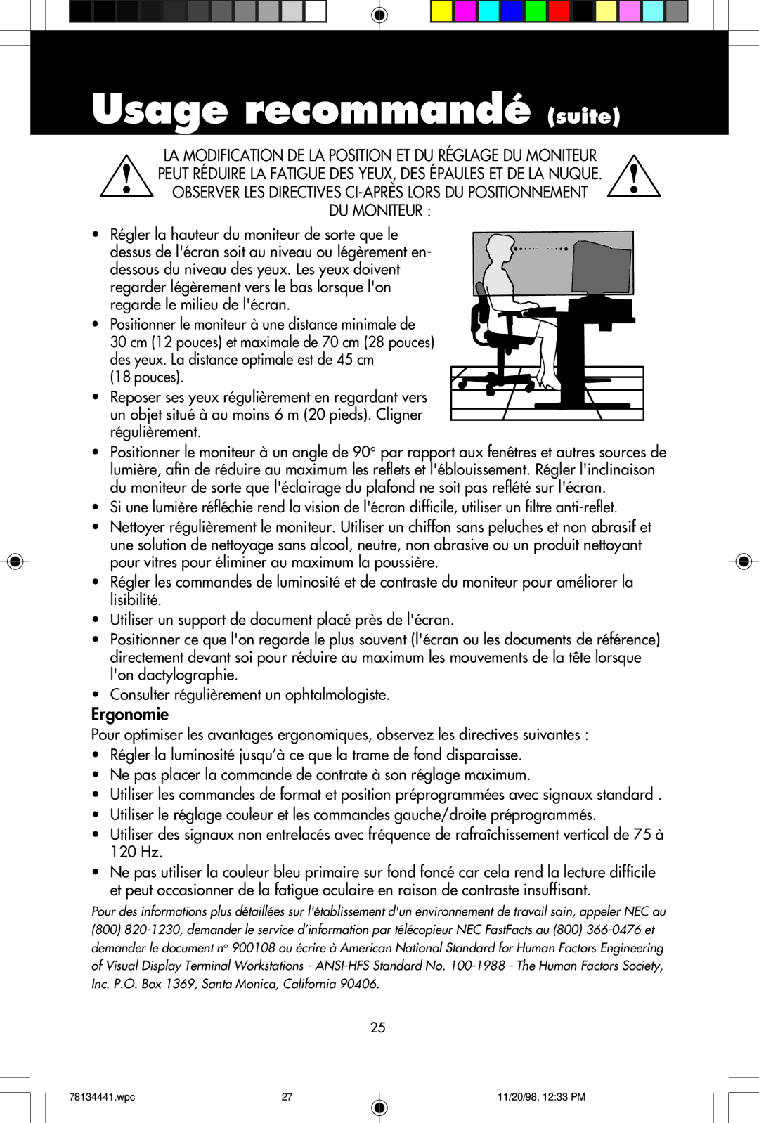 NEC A700+TM, A500+TM user manual Usage recommandé suite, Ergonomie 