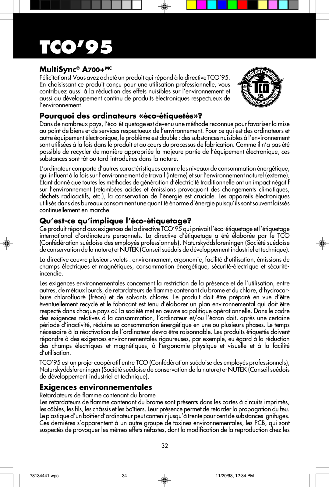 NEC A500+TM TCO’95, MultiSync A700+MC, Pourquoi des ordinateurs «éco-étiquetés»?, Qu’est-ce qu’implique l’éco-étiquetage? 