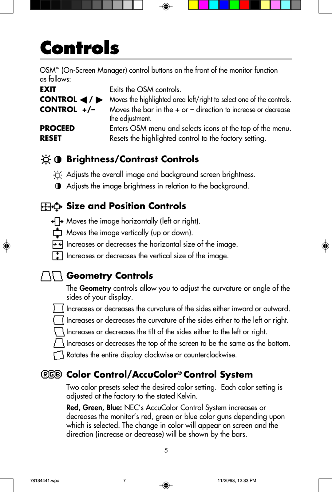 NEC A700+TM, A500+TM user manual Controls, Adjustment, Resets the highlighted control to the factory setting 