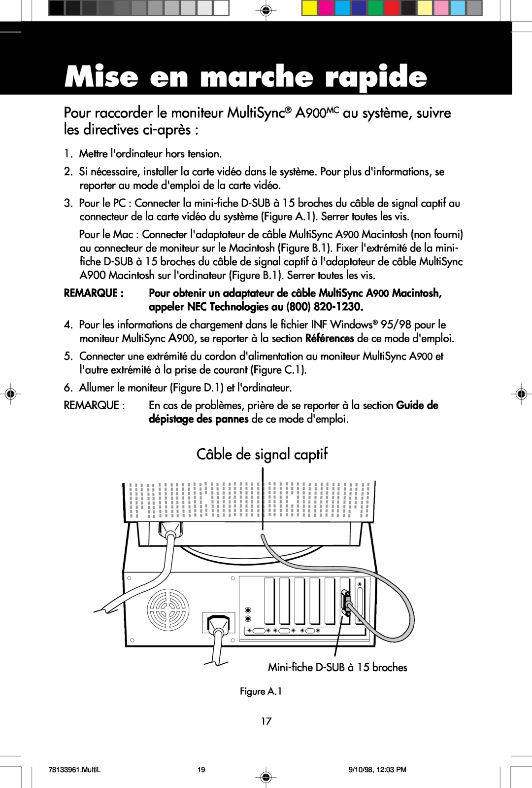 NEC A900 user manual Mise en marche rapide, Câble de signal captif 